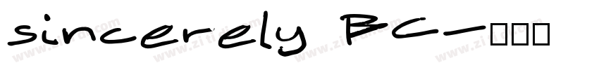 sincerely BC字体转换